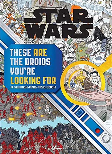 Star Wars Search And Find: These Are The Droids You'Re Looking For