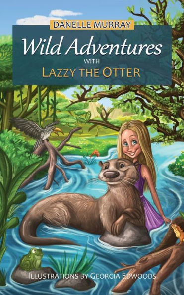 Wild Adventures With Lazzy The Otter