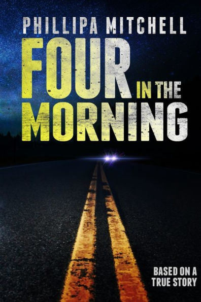 Four In The Morning: Large Print Edition