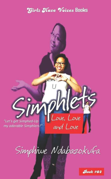 Simphlets: Love, Love And Love