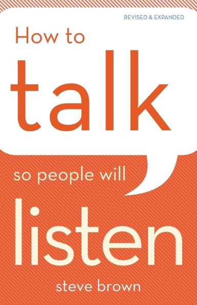 How To Talk So People Will Listen