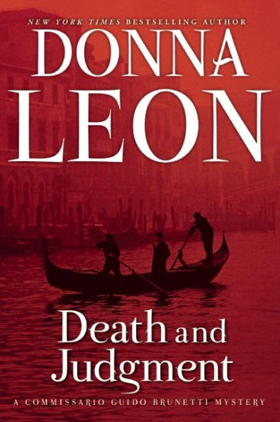 Death And Judgment: A Commissario Guido Brunetti Mystery (The Commissario Guido Brunetti Mysteries, 4)