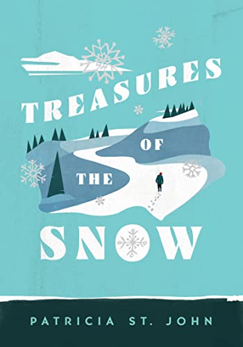 Treasures Of The Snow (Patricia St John Series)