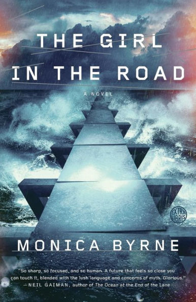 The Girl In The Road: A Novel