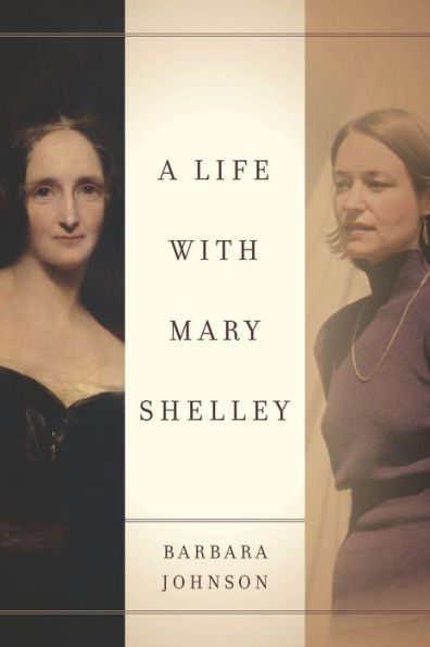 A Life With Mary Shelley (Meridian: Crossing Aesthetics)