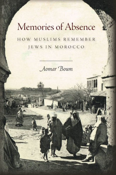 Memories Of Absence: How Muslims Remember Jews In Morocco
