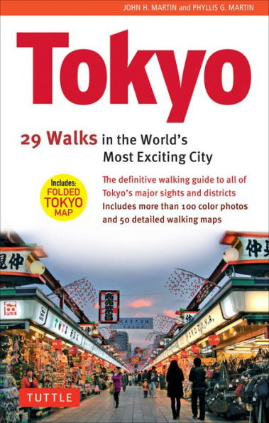 Tokyo, 29 Walks In The World'S Most Exciting City