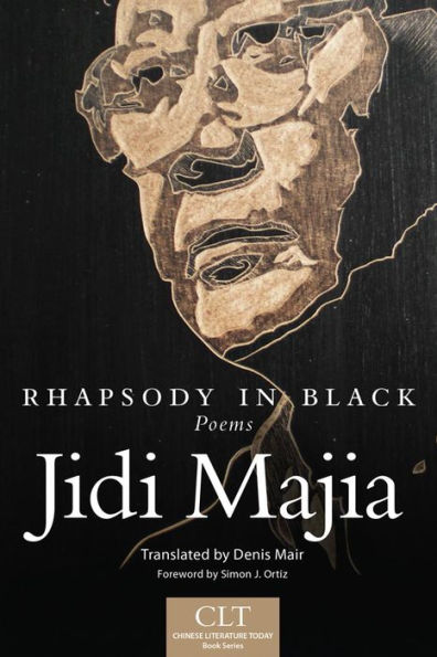 Rhapsody In Black: Poems (Volume 3) (Chinese Literature Today Book Series)