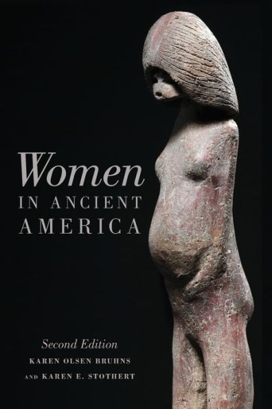 Women In Ancient America, 2Nd Ed.