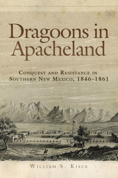 Dragoons In Apacheland