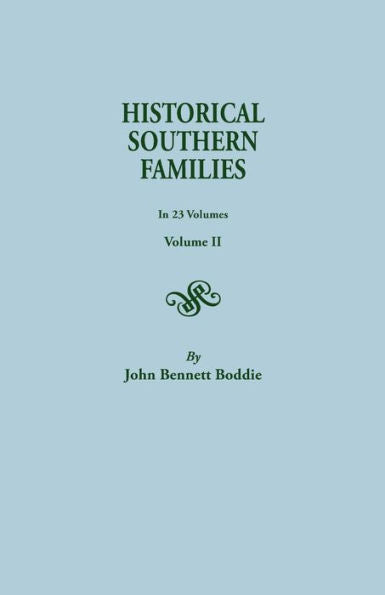 Historical Southern Families (Volume Ii)