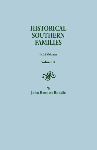 Historical Southern Families (Volume X)