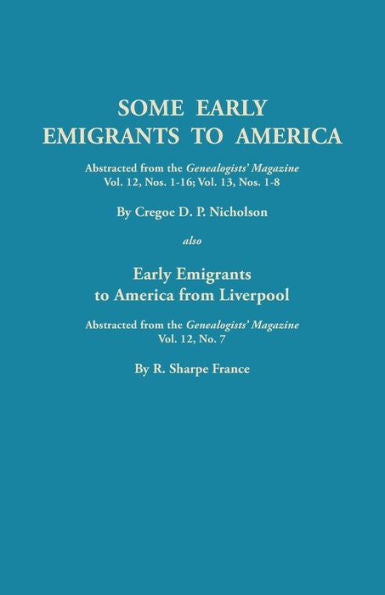 Some Early Emigrants To America