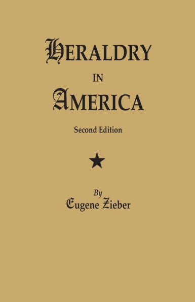 Heraldry In America. Second Edition
