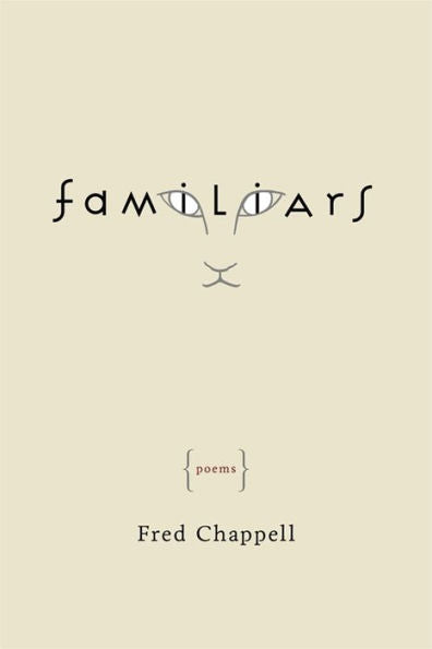 Familiars: Poems