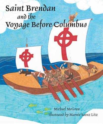 Saint Brendan And The Voyage Before Columbus