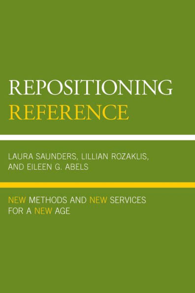 Repositioning Reference: New Methods And New Services For A New Age