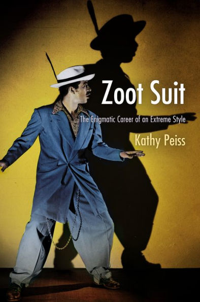 Zoot Suit: The Enigmatic Career Of An Extreme Style