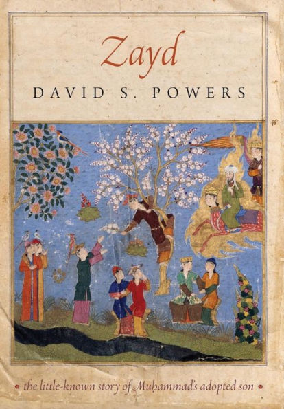 Zayd (Divinations: Rereading Late Ancient Religion)