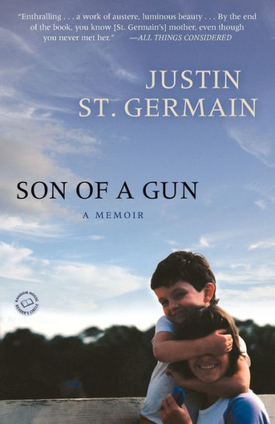Son Of A Gun: A Memoir