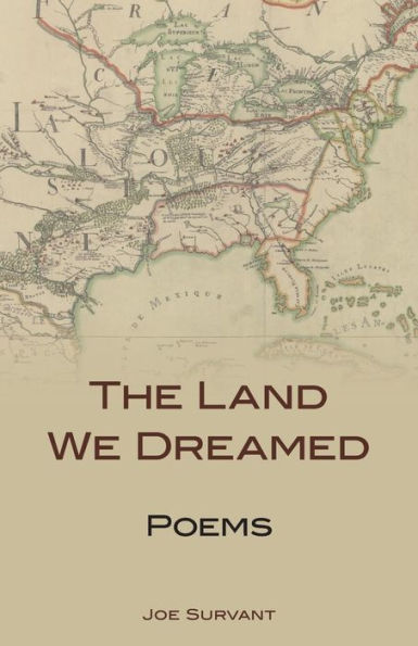 The Land We Dreamed: Poems (Kentucky Voices)