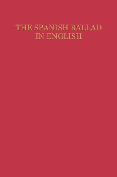 The Spanish Ballad In English (Studies In Romance Languages)