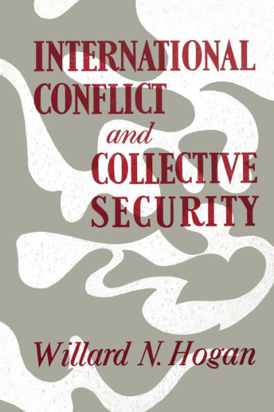 International Conflict And Collective Security