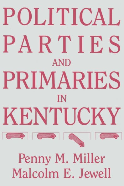 Political Parties And Primaries In Kentucky