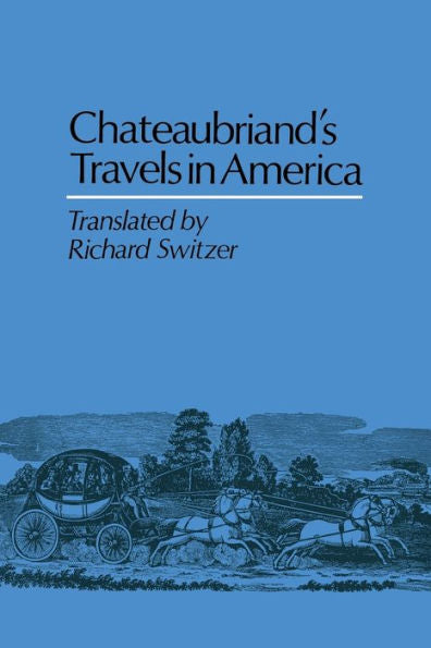 Chateaubriand'S Travels In America
