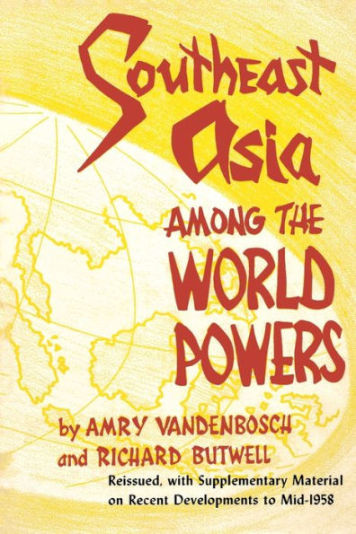 Southeast Asia Among The World Powers