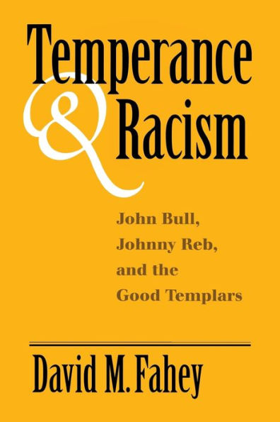 Temperance And Racism: John Bull, Johnny Reb, And The Good Templars