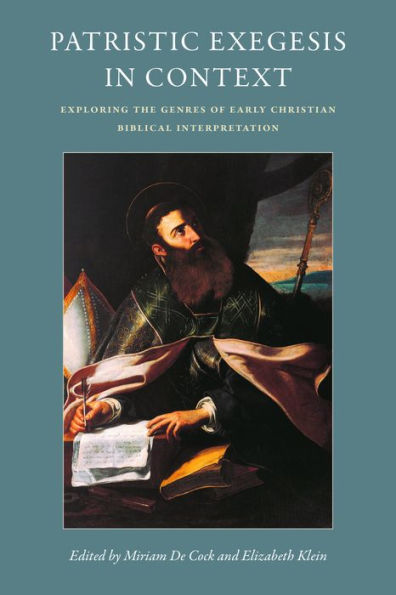 Exploring The Literary Contexts Of Patristic Biblical Exegesis (Studies In Early Christianity)