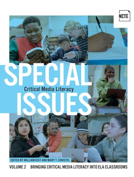Special Issues, Volume 2: Critical Media Literacy: Bringing Critical Media Literacy Into Ela Classrooms