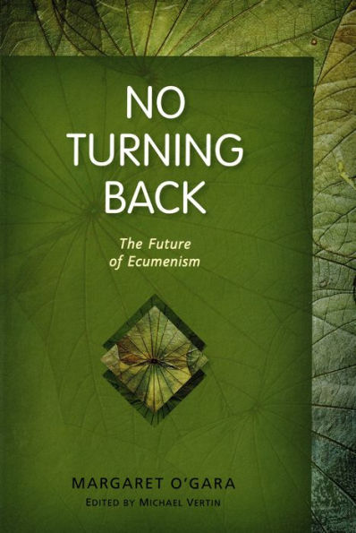 No Turning Back: The Future Of Ecumenism