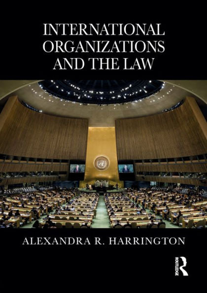 International Organizations And The Law