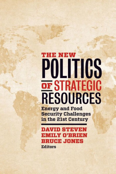The New Politics Of Strategic Resources: Energy And Food Security Challenges In The 21St Century