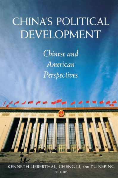 China'S Political Development: Chinese And American Perspectives
