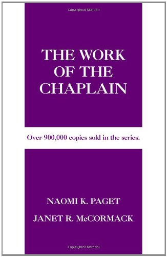 The Work Of The Chaplain (Work Of The Church)