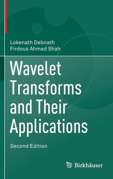 Wavelet Transforms And Their Applications