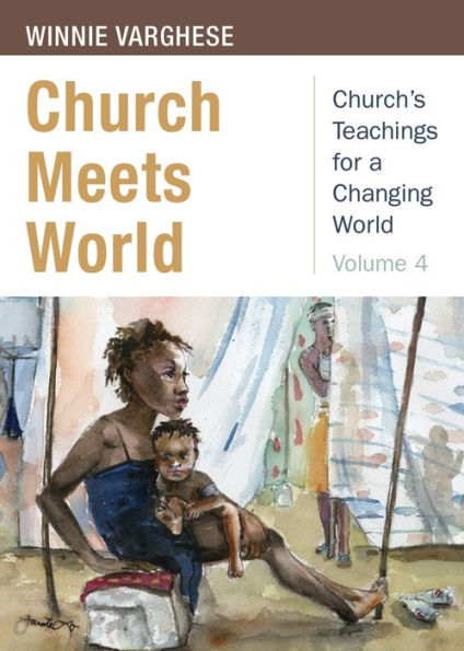 Church Meets World (Church'S Teachings For A Changing World)