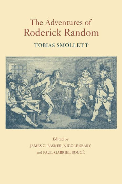 The Adventures Of Roderick Random (The Works Of Tobias Smollett Ser.)