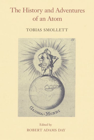 The History And Adventures Of An Atom (The Works Of Tobias Smollett Ser.)