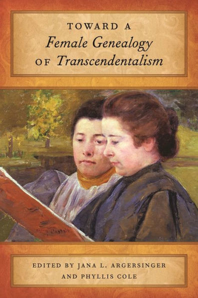 Toward A Female Genealogy Of Transcendentalism