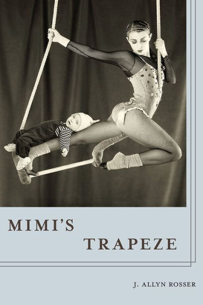 Mimi'S Trapeze (Pitt Poetry Series)