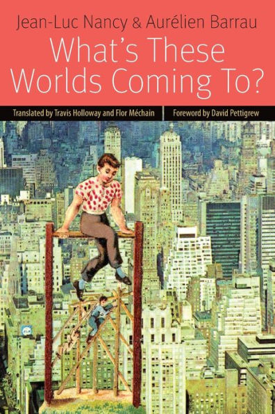 What'S These Worlds Coming To? (Forms Of Living)