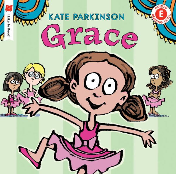 Grace (I Like To Read)