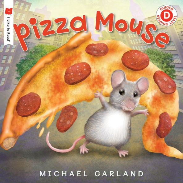Pizza Mouse (I Like To Read)