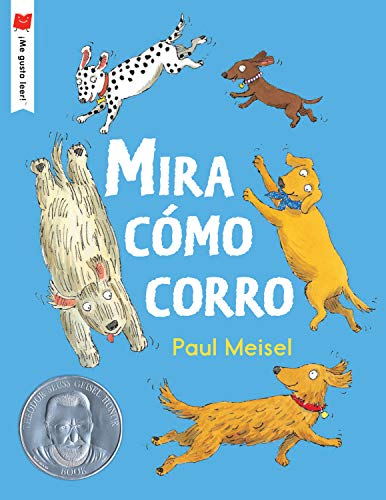 Mira c??mo corro (??Me gusta leer!) (Spanish Edition)