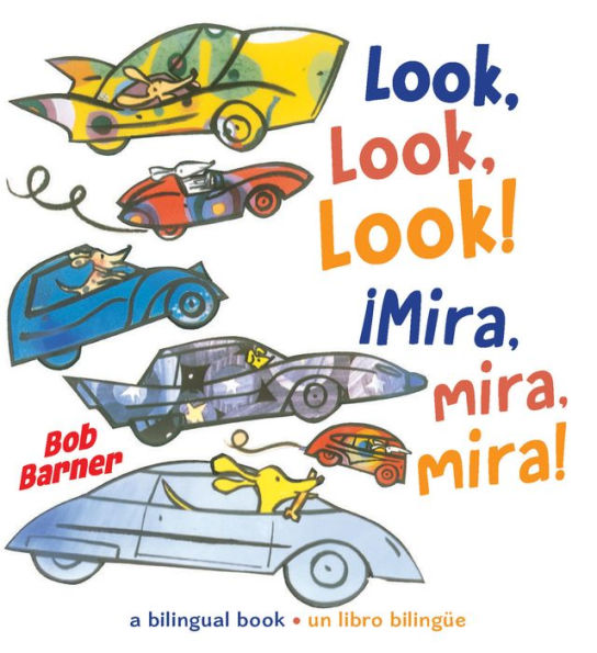 Look, Look, Look! ?Mira, mira, mira!