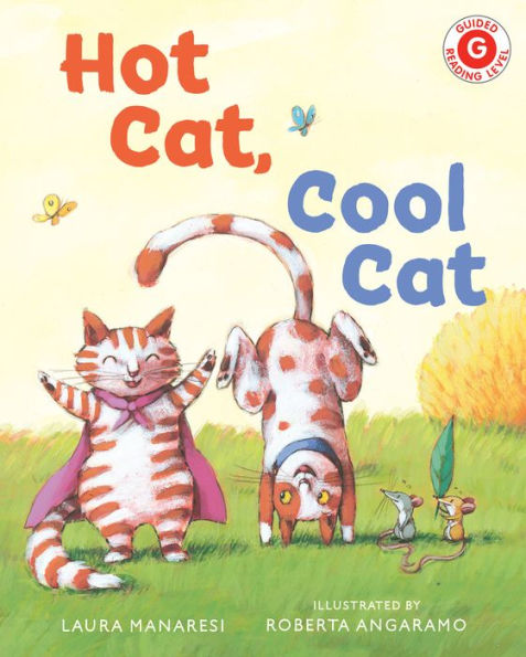 Hot Cat, Cool Cat (I Like To Read)
